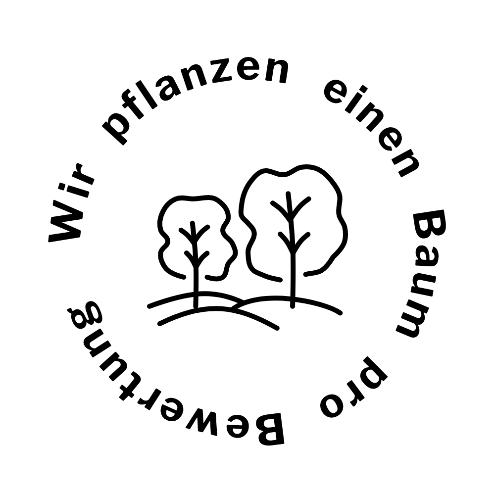 Wir pflanzen einen Baum pro Bewertung Wir pflanzen einen Baum pro Bewertung